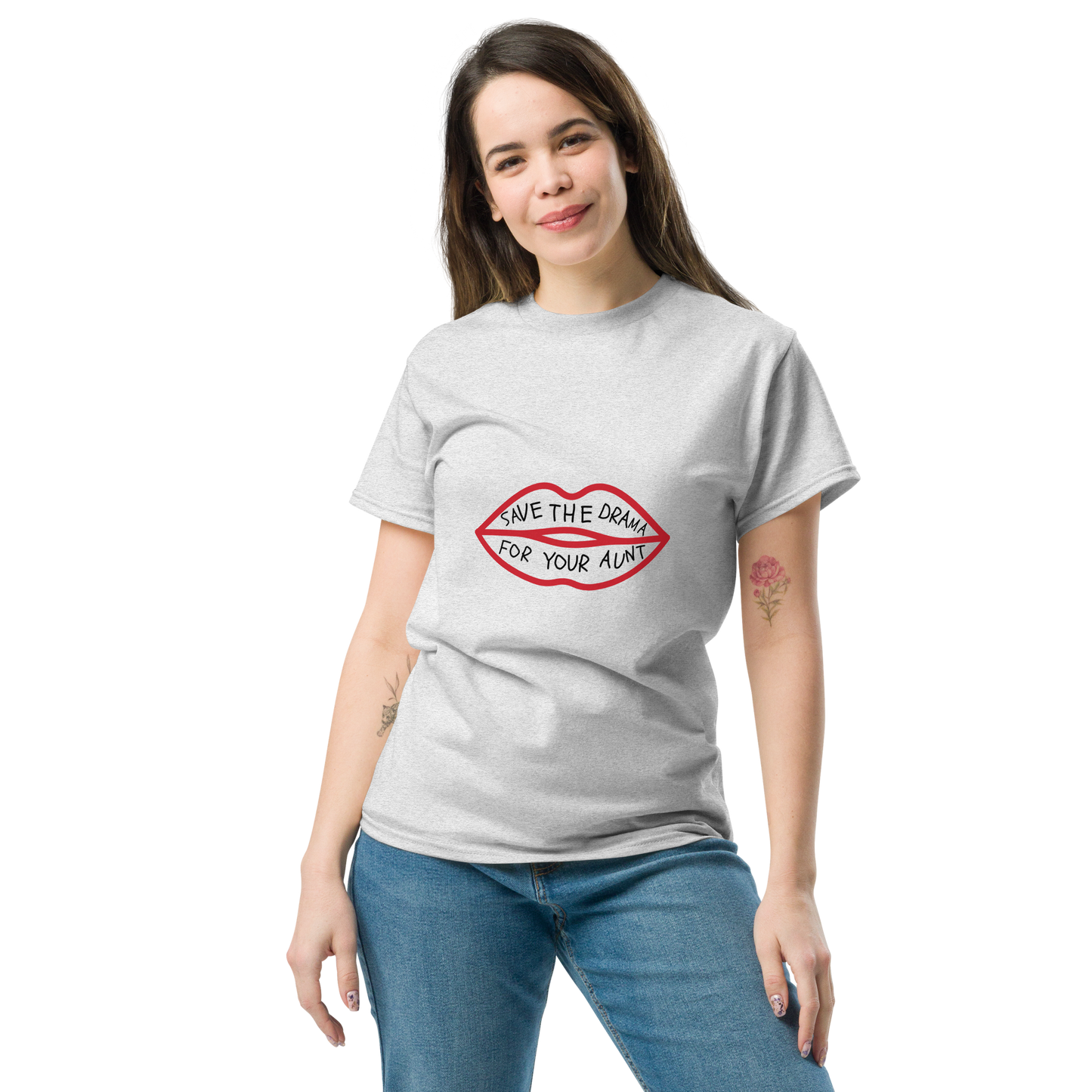 Save the Drama for Your Aunt T-Shirt